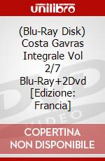 (Blu-Ray Disk) Costa Gavras Integrale Vol 2/7 Blu-Ray+2Dvd [Edizione: Francia] film in dvd