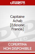 Capitaine Achab [Edizione: Francia] film in dvd