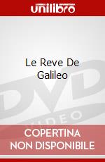 Le Reve De Galileo dvd