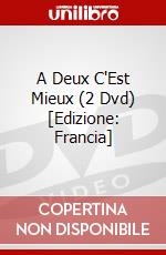 A Deux C'Est Mieux (2 Dvd) [Edizione: Francia] film in dvd