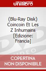 (Blu-Ray Disk) Coincoin Et Les Z Inhumains [Edizione: Francia] brd