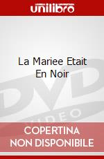 La Mariee Etait En Noir dvd