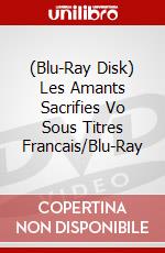 (Blu-Ray Disk) Les Amants Sacrifies Vo Sous Titres Francais/Blu-Ray brd