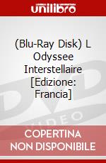 (Blu-Ray Disk) L Odyssee Interstellaire [Edizione: Francia] film in dvd