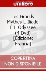 Les Grands Mythes L Iliade E L Odyssee (4 Dvd) [Edizione: Francia] dvd