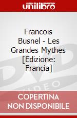 Francois Busnel - Les Grandes Mythes [Edizione: Francia] dvd