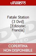 Fatale Station (3 Dvd) [Edizione: Francia] film in dvd