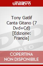 Tony Gatlif Canta Gitano (7 Dvd+Cd) [Edizione: Francia] dvd