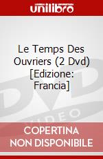 Le Temps Des Ouvriers (2 Dvd) [Edizione: Francia] dvd