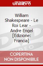 William Shakespeare - Le Roi Lear - Andre Engel [Edizione: Francia] dvd