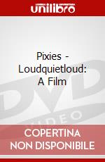 Pixies - Loudquietloud: A Film dvd