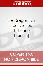 Le Dragon Du Lac De Feu [Edizione: Francia] dvd