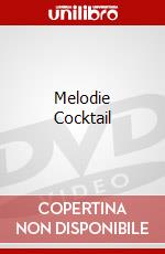 Melodie Cocktail dvd