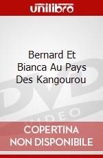 Bernard Et Bianca Au Pays Des Kangourou dvd