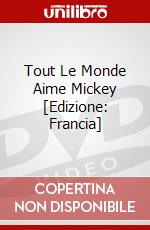 Tout Le Monde Aime Mickey [Edizione: Francia] dvd