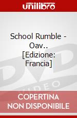 School Rumble - Oav.. [Edizione: Francia] dvd