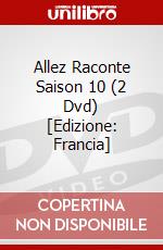 Allez Raconte Saison 10 (2 Dvd) [Edizione: Francia] dvd