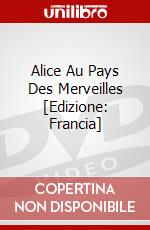 Alice Au Pays Des Merveilles [Edizione: Francia] dvd