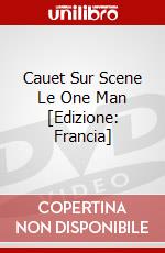 Cauet Sur Scene Le One Man [Edizione: Francia] dvd