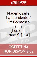 Mademoiselle La Presidente / Presidentessa (La) [Edizione: Francia] [ITA] dvd