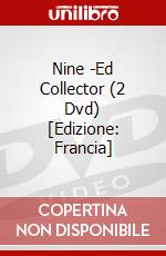 Nine -Ed Collector (2 Dvd) [Edizione: Francia] dvd
