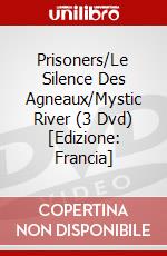 Prisoners/Le Silence Des Agneaux/Mystic River (3 Dvd) [Edizione: Francia] dvd