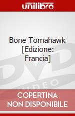 Bone Tomahawk [Edizione: Francia] dvd