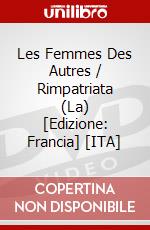 Les Femmes Des Autres / Rimpatriata (La) [Edizione: Francia] [ITA] dvd