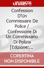 Confession D'Un Commissaire De Police / Confessione Di Un Commissario Di Polizia [Edizione: Francia] [ITA] dvd