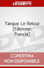 Tanguy Le Retour [Edizione: Francia] dvd