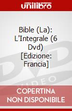 Bible (La): L'Integrale (6 Dvd) [Edizione: Francia] dvd