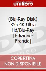 (Blu-Ray Disk) 355 4K Ultra Hd/Blu-Ray [Edizione: Francia] brd