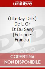 (Blu-Ray Disk) De L Or Et Du Sang [Edizione: Francia] brd