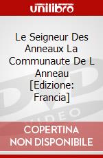 Le Seigneur Des Anneaux  La Communaute De L Anneau [Edizione: Francia] dvd