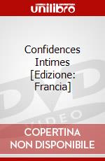 Confidences Intimes [Edizione: Francia] dvd