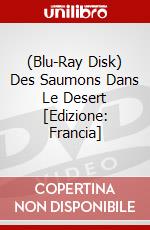 (Blu-Ray Disk) Des Saumons Dans Le Desert [Edizione: Francia] brd