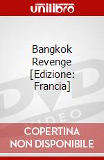 Bangkok Revenge [Edizione: Francia] dvd