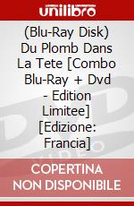 (Blu-Ray Disk) Du Plomb Dans La Tete [Combo Blu-Ray + Dvd - Edition Limitee] [Edizione: Francia] brd