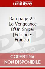 Rampage 2 - La Vengeance D'Un Sniper [Edizione: Francia] dvd