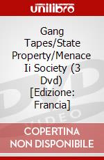 Gang Tapes/State Property/Menace Ii Society (3 Dvd) [Edizione: Francia] dvd