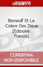 Beowulf Et La Colere Des Dieux [Edizione: Francia] dvd