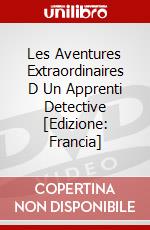 Les Aventures Extraordinaires D Un Apprenti Detective [Edizione: Francia] dvd