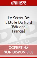 Le Secret De L'Etoile Du Nord [Edizione: Francia] dvd