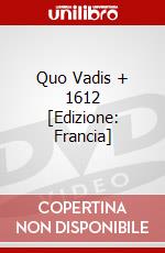 Quo Vadis + 1612 [Edizione: Francia] dvd