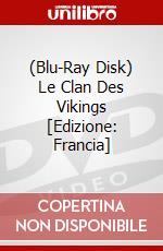 (Blu-Ray Disk) Le Clan Des Vikings [Edizione: Francia] brd