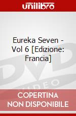 Eureka Seven - Vol 6 [Edizione: Francia] dvd