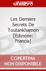 Les Derniers Secrets De Toutankhamon [Edizione: Francia] dvd