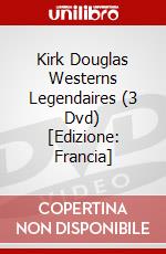 Kirk Douglas Westerns Legendaires (3 Dvd) [Edizione: Francia] dvd