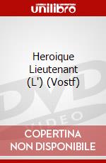 Heroique Lieutenant (L') (Vostf) dvd