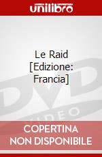 Le Raid [Edizione: Francia] film in dvd